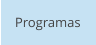 Programas